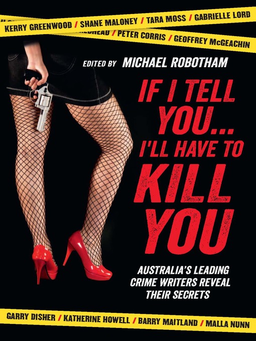 Title details for If I Tell You I'll Have to Kill You by Michael Robotham - Wait list